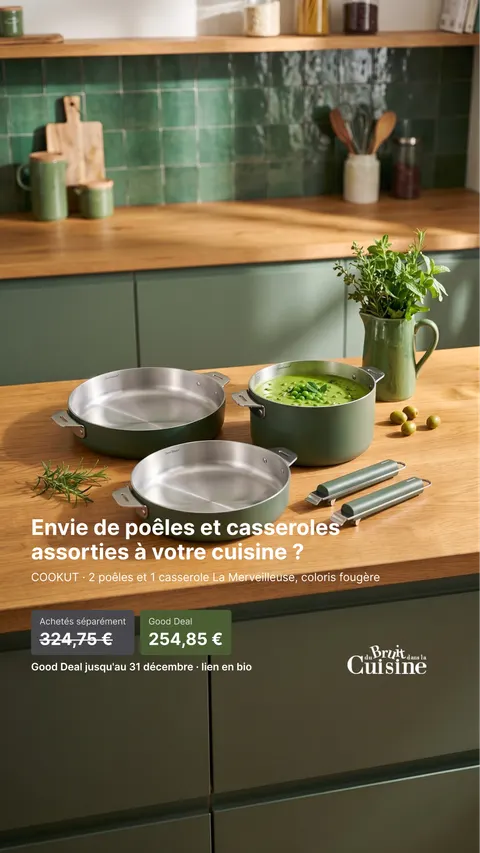 Good Deal cookware offer ad for Du Bruit Dans La Cuisine, 9:16 format